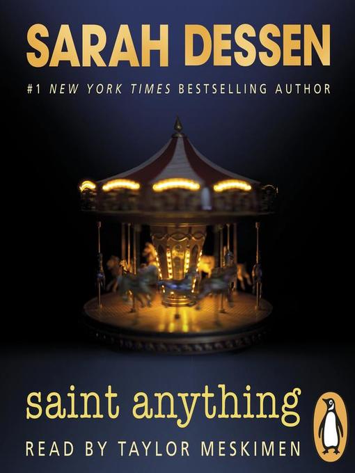 Title details for Saint Anything by Sarah Dessen - Available